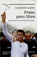 Preso Pero Libre