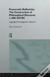 Capa do artigo Presocratic Reflexivity: The Construction Of Philosophical Discourse C. 600-450 B.C.