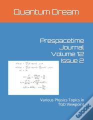 Prespacetime Journal Volume 12 Issue 2