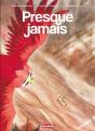 Presque Jamais - Preview