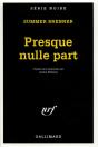 Presque Nulle Part - Preview