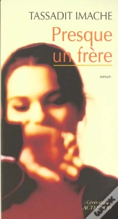 Presque Un Frere