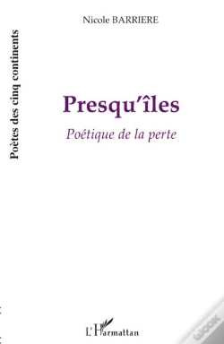 Capa do artigo Presqu'Îles ; Poétique De La Perte