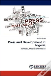 Press And Development In Nigeria