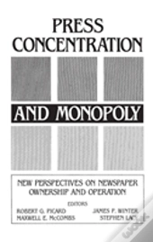Press Concentration And Monopoly