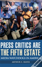 Capa do artigo Press Critics Are The Fifth Estate