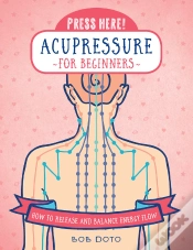 Capa do artigo Press Here! Acupressure For Beginners