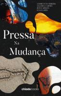 Pressa na Mudança
