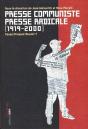 Presse Communiste, Presse Radicale : 1919-2000 - Preview