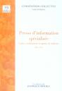 Presse D'Information Specialisée ; Cadres, Techniciens Et Agents De Maîtrise ; Idcc 1874 - Preview