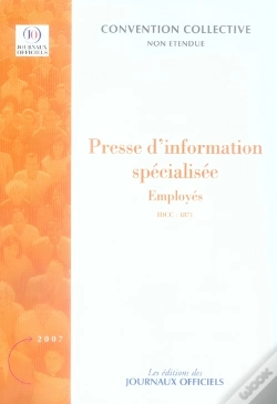 Capa do artigo Presse D'Information Spécialisée ; Employés ; Idcc 1871 (3e Édition)