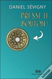 Presse Le Bouton !