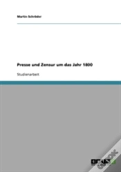 Capa do artigo Presse Und Zensur Um Das Jahr 1800