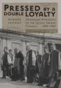 Pressed By A Double Loyalty - Preview