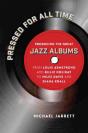Pressed For All Time - Preview