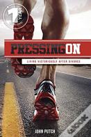 Pressing On