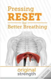 Pressing Reset For Better Breathing