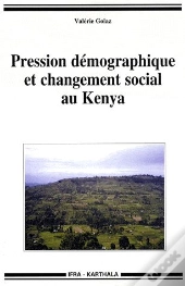 Pression Démographique Et Changement Social Au Kenya