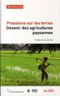 Pressions Sur Les Terres. Devenir Des Agricultures Paysannes - Preview