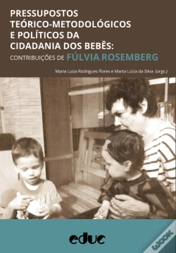 Capa do artigo Pressupostos Teórico-Metodológicos E Políticos Da Cidadania Dos Bebês