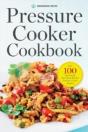 Pressure Cooker Cookbook: Over 100 Fast - Preview