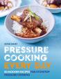 Pressure Cooking Every Day - Preview