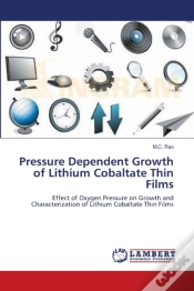 Capa do artigo Pressure Dependent Growth Of Lithium Cobaltate Thin Films