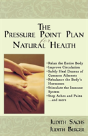Pressure Point Plan For Natural Health - Preview