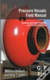 Pressure Vessels Field Manual