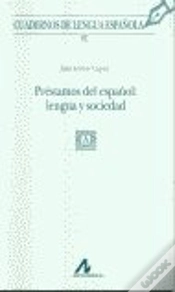 Capa do artigo Préstamos Del Español: Lengua Y Sociedad