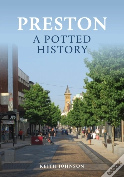 Capa do artigo Preston: A Potted History