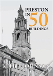 Capa do artigo Preston In 50 Buildings