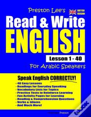 Preston Lee'S Read & Write English Lesson 1 - 40 For Arabic Speakers (British Version)