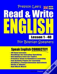Preston Lee'S Read & Write English Lesson 1 - 40 For Bosnian Speakers (British Version)