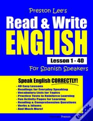 Preston Lee'S Read & Write English Lesson 1 - 40 For Spanish Speakers