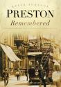 Preston Remembered - Preview