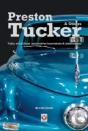 Preston Tucker & Others - Preview