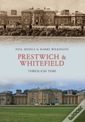 Capa do artigo Prestwich & Whitefield Through Time