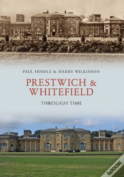 Capa do artigo Prestwich & Whitefield Through Time