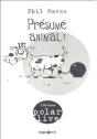Présumé Animal - Preview