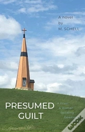 Presumed Guilt