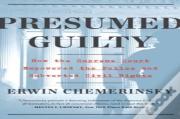 Presumed Guilty
