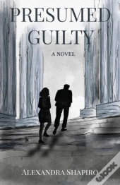 Presumed Guilty