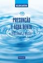 Presunção e Água Benta - Preview