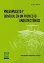 Presupuesto Y Control En Un Proyecto Arquitectónico - 4ta Edición - Preview