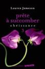 Prete A Succomber : Vol. 3 Obeissance - Preview