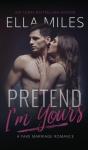 Pretend I'M Yours - Preview