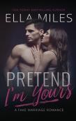 Pretend I'M Yours