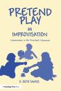 Pretend Play As Improvisation - Preview