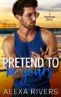 Pretend To Be Yours - Preview